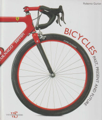 Image of Bicycles: Past, Present and Future