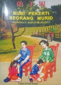 Image of Budi Pekerti Seorang Murid (Pedoman Hidup Bahagia)
