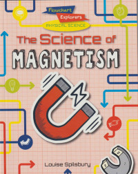 Image of Flowchart Explorers Physical Science: The Science of Magnetism