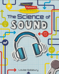 Image of Flowchart Explorers Physical Science: The Science of Sound