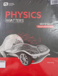 Image of Physics Matters : GCE 'O' Level Theory Workbook
