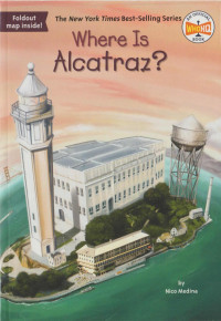 Image of Where Is Alcatraz?